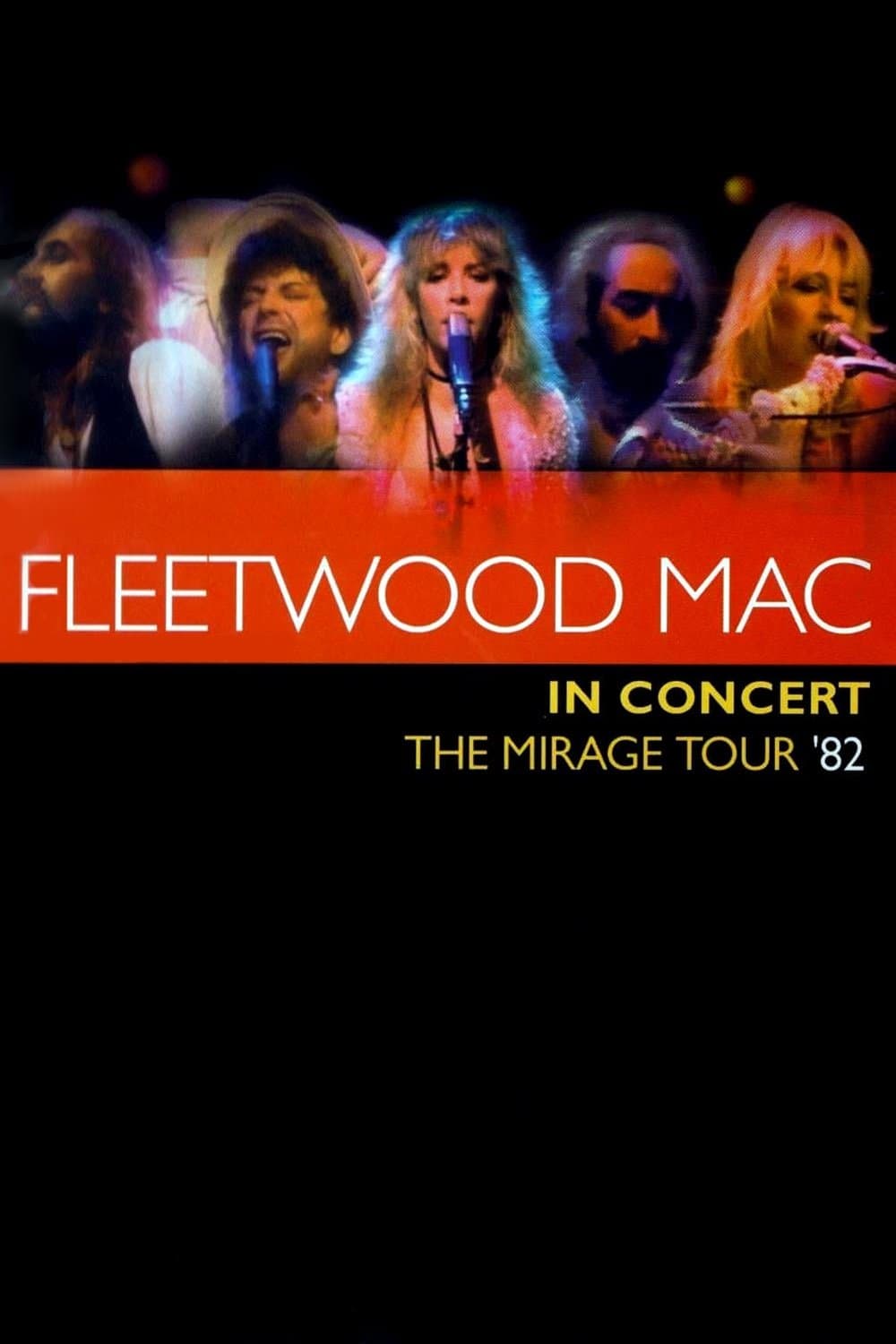 Poster Fleetwood Mac in Concert - The Mirage Tour '82