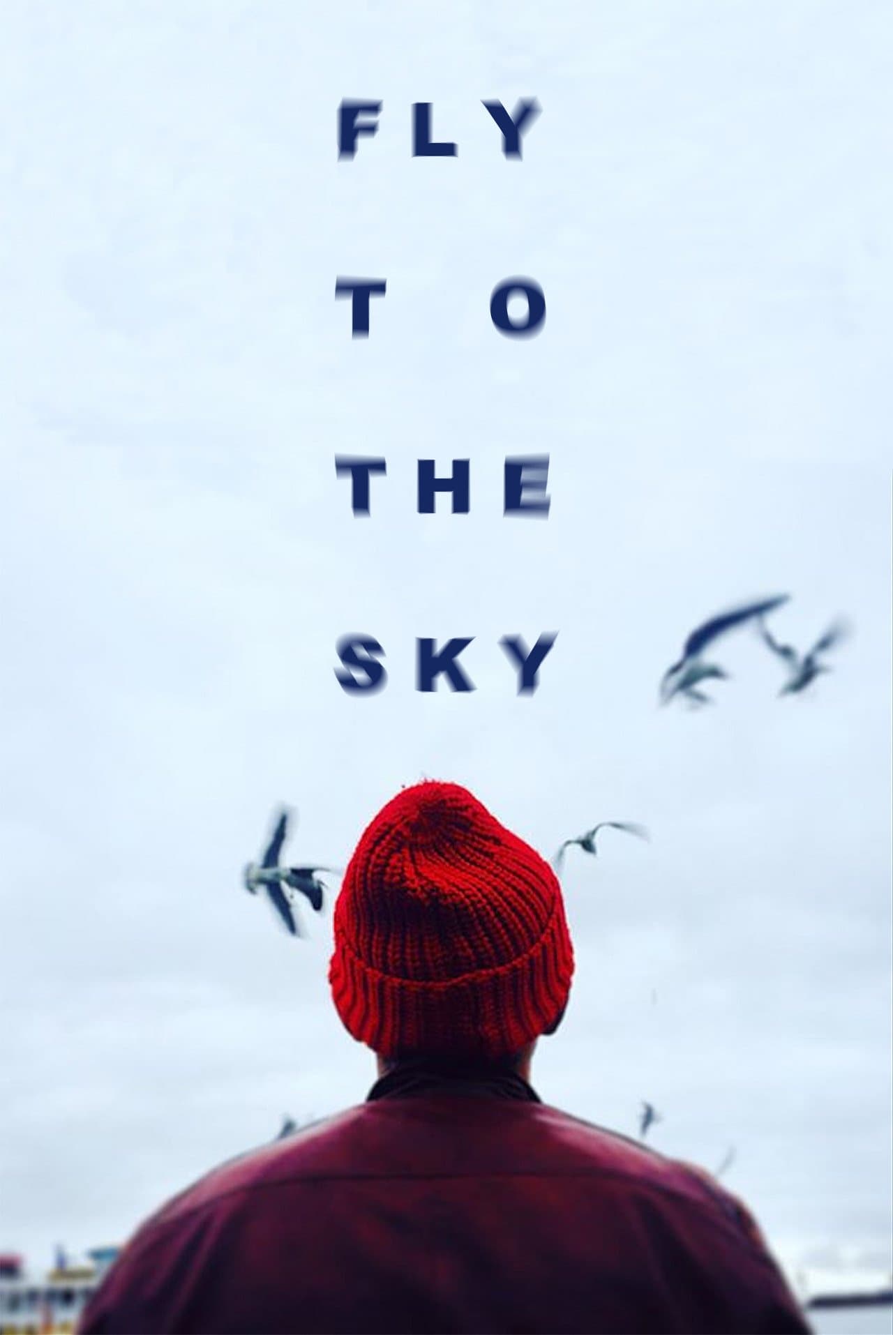 Poster Fly To The Sky