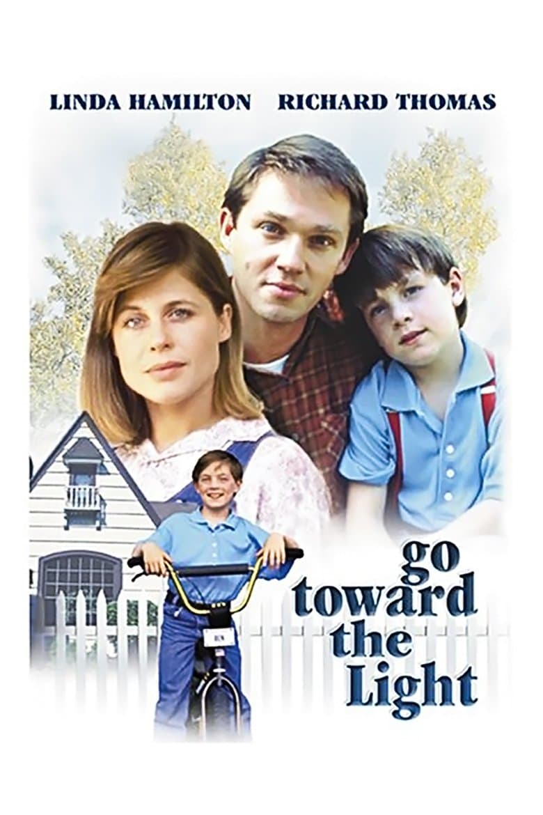 Poster Go Toward the Light