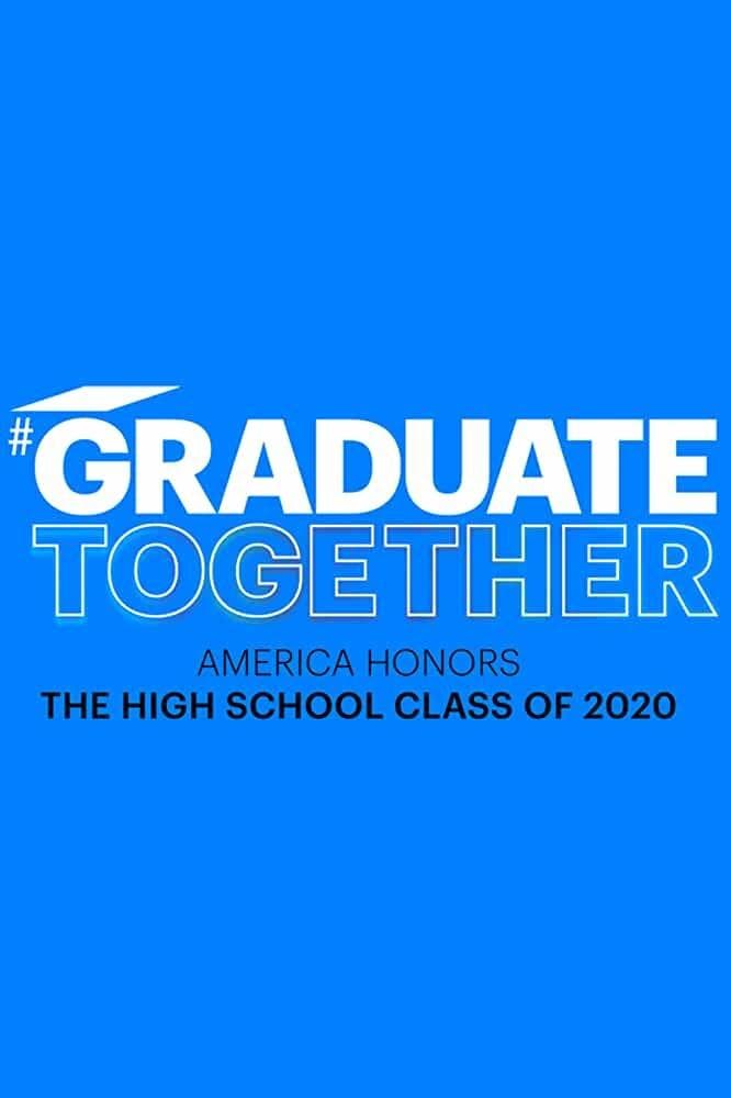 Poster Graduate Together: America Honors the High School Class of 2020