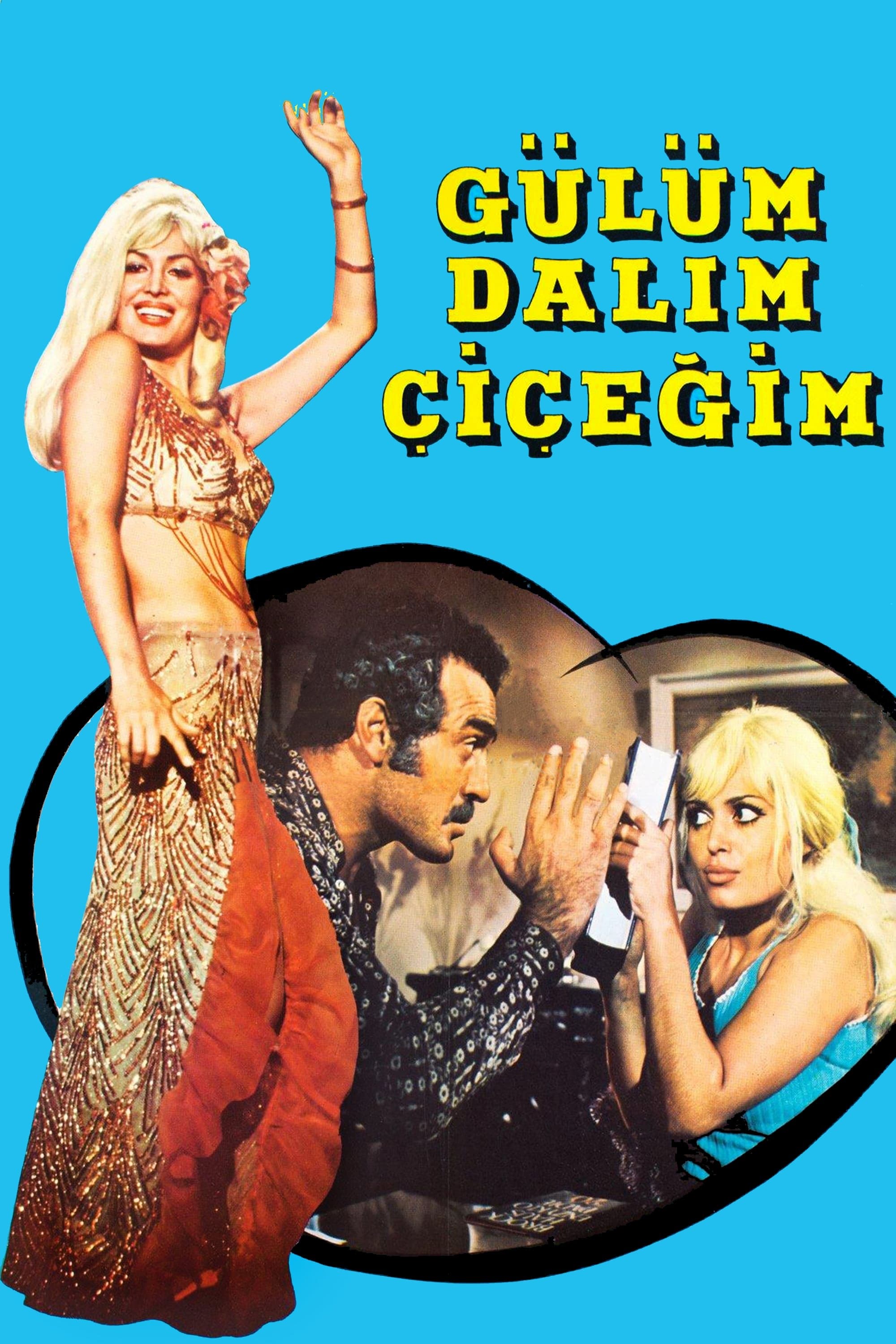 Poster Gülüm, Dalım, Çiçeğim