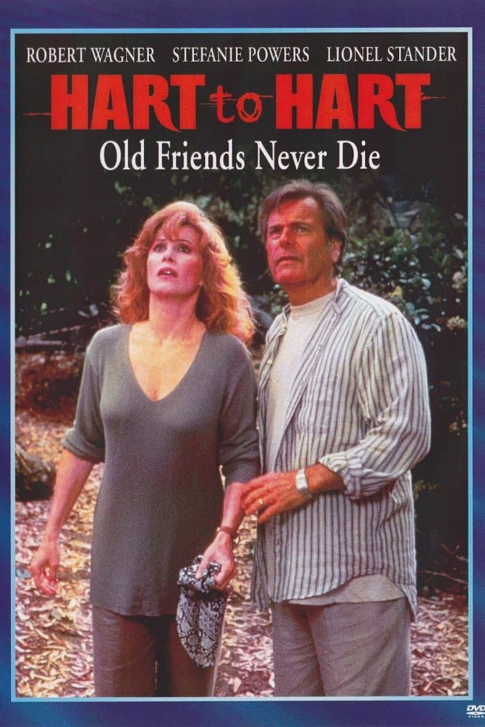 Poster Hart to Hart: Old Friends Never Die