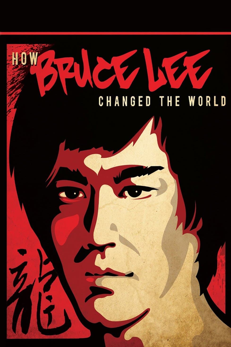 Poster How Bruce Lee Changed the World