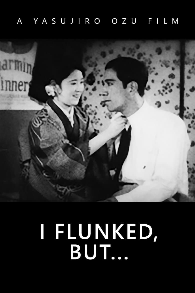 Poster I Flunked, But...