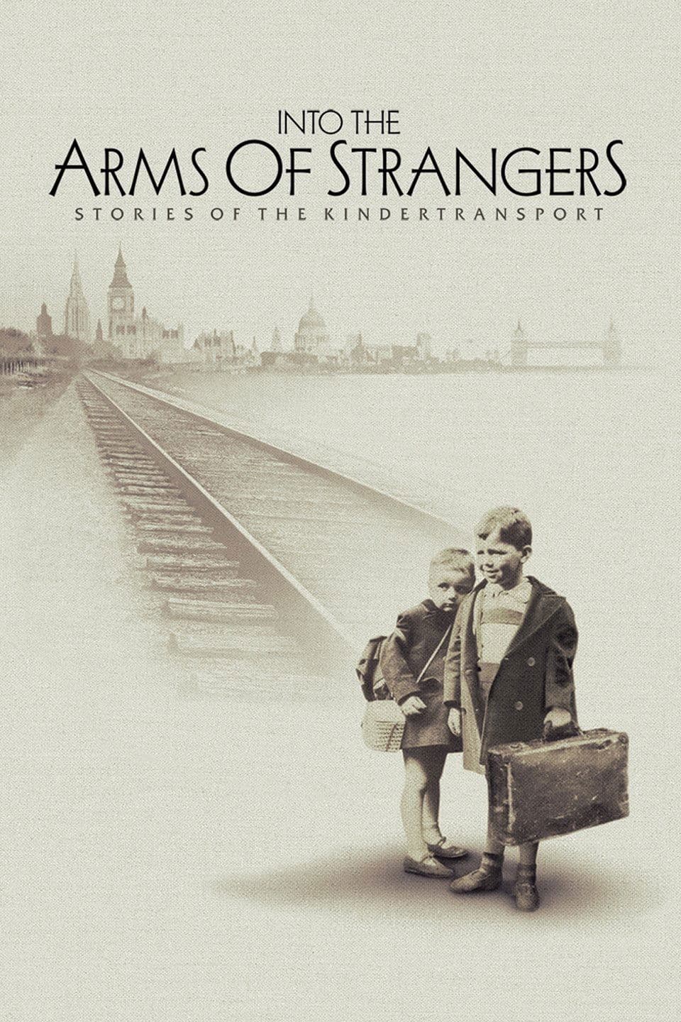 Poster Into the Arms of Strangers: Stories of the Kindertransport