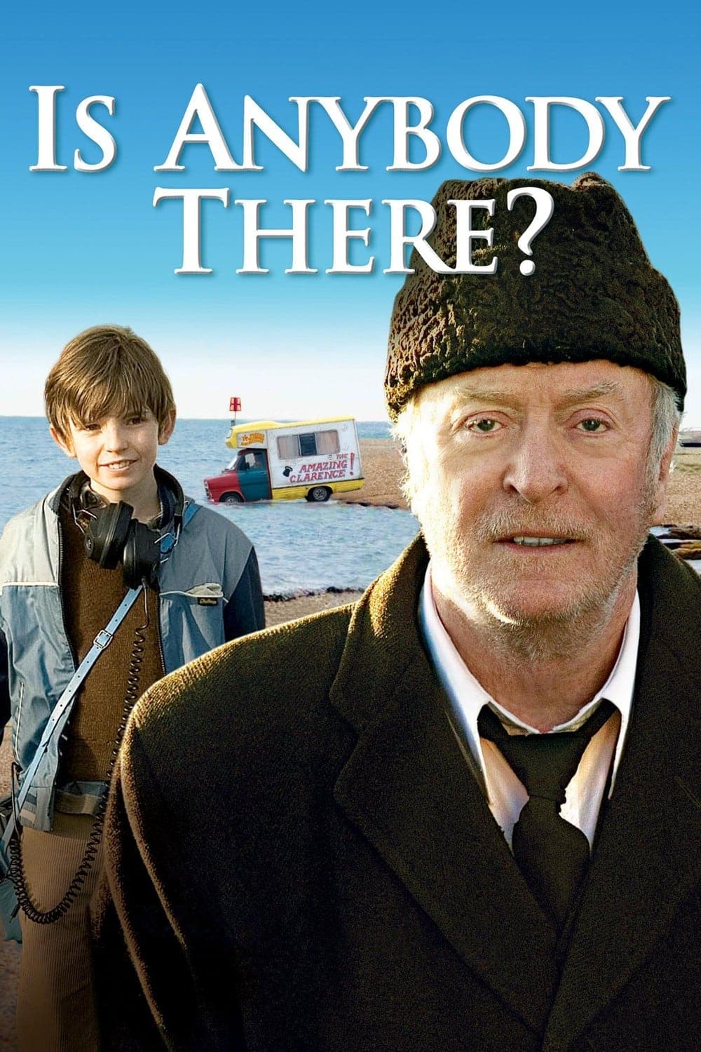 Poster Is Anybody There?