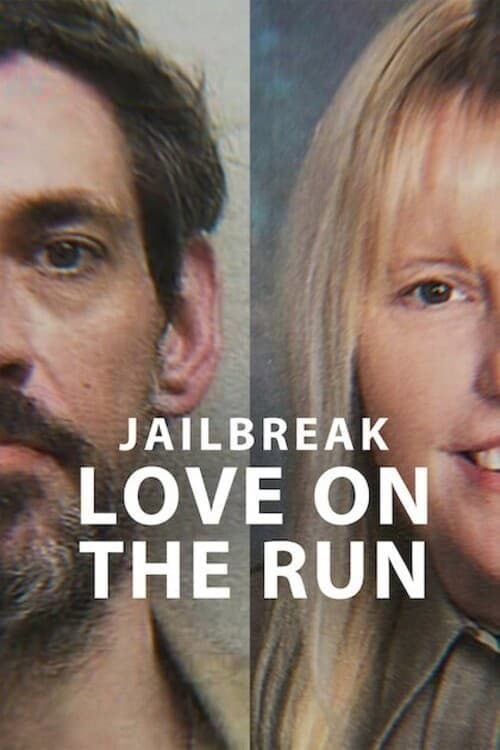 Poster Jailbreak: Love on the Run