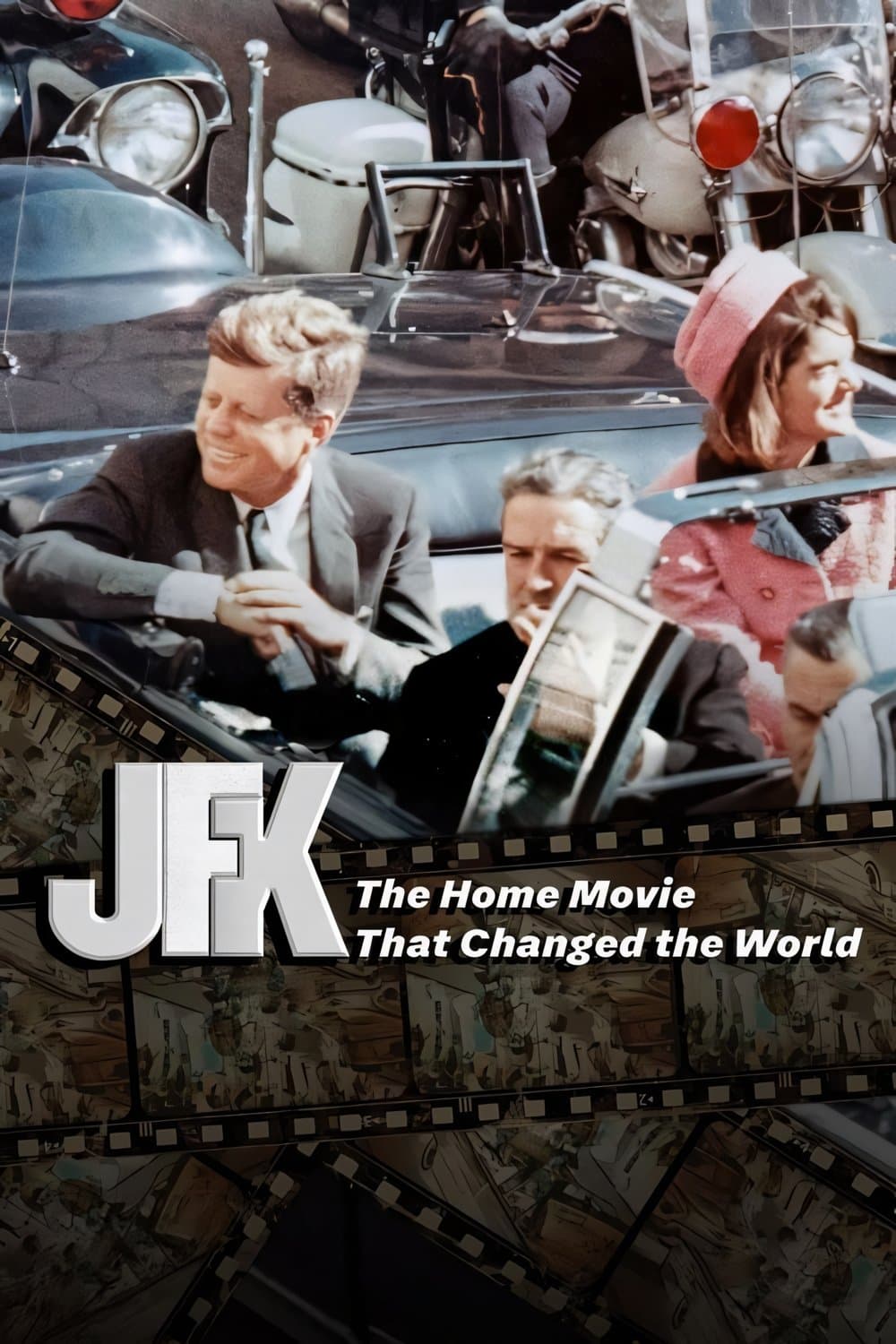 Poster JFK: The Home Movie That Changed The World