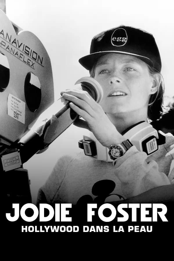 Poster Jodie Foster, Hollywood Under the Skin