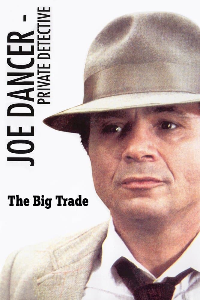 Poster Joe Dancer III: The Big Trade