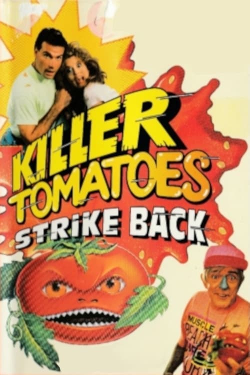 Poster Killer Tomatoes Strike Back!