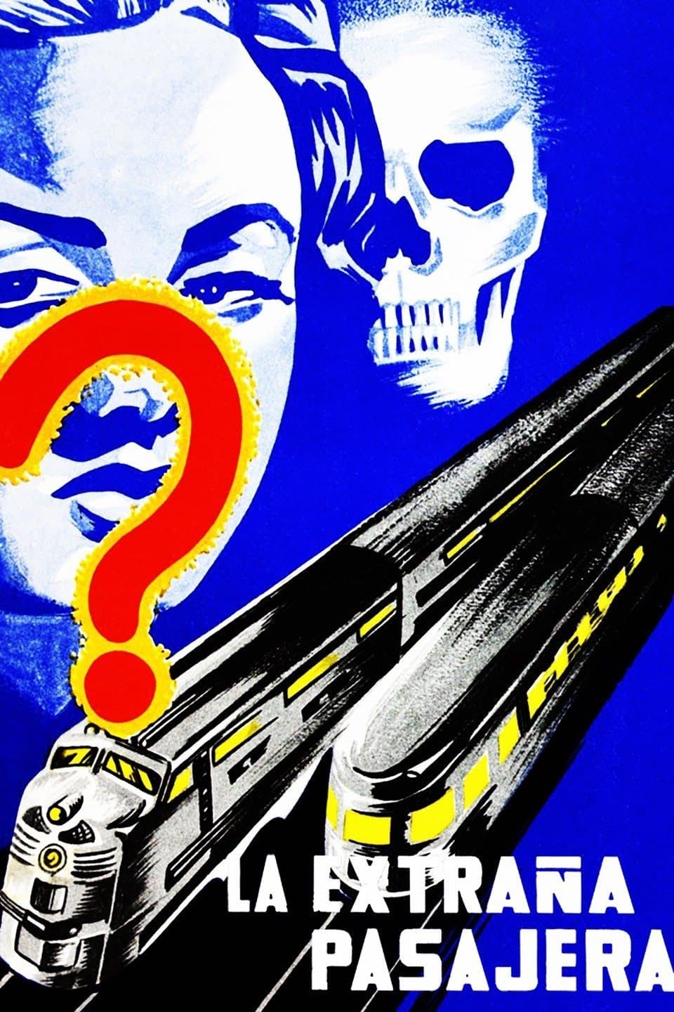 Poster La extraña pasajera