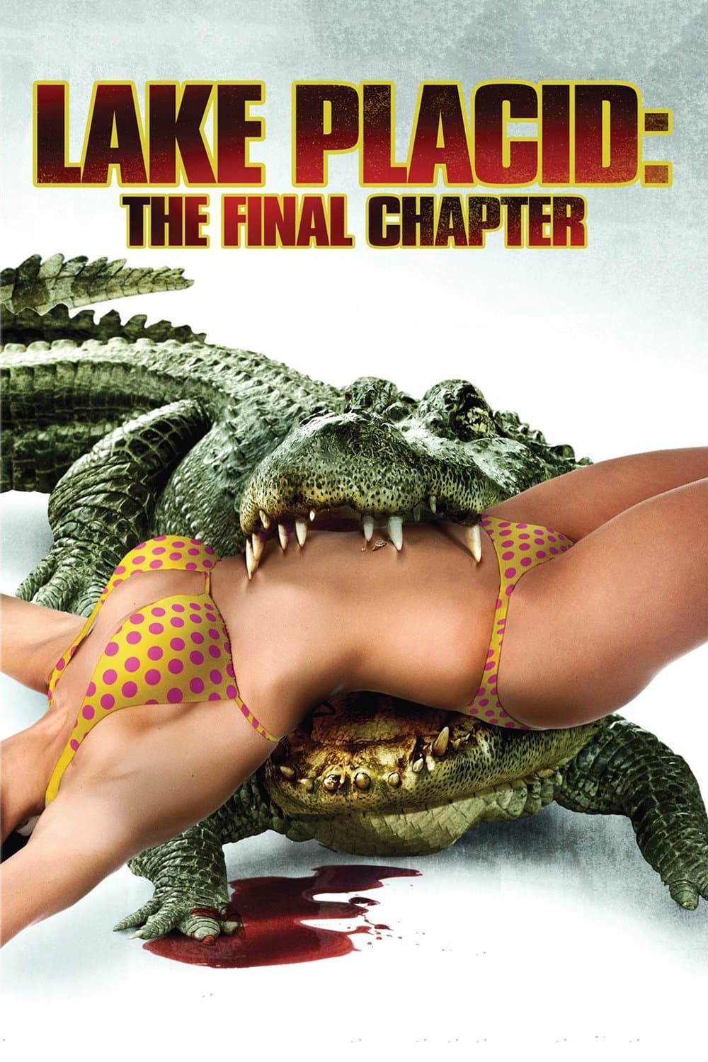 Poster Lake Placid: The Final Chapter