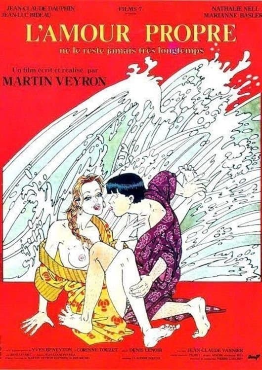 Poster L'amour propre ne le reste jamais très longtemps