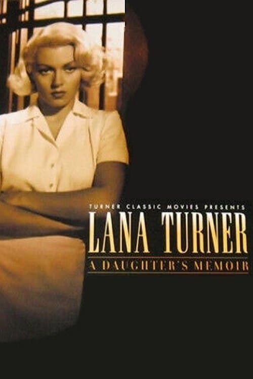 Poster Lana Turner... a Daughter's Memoir