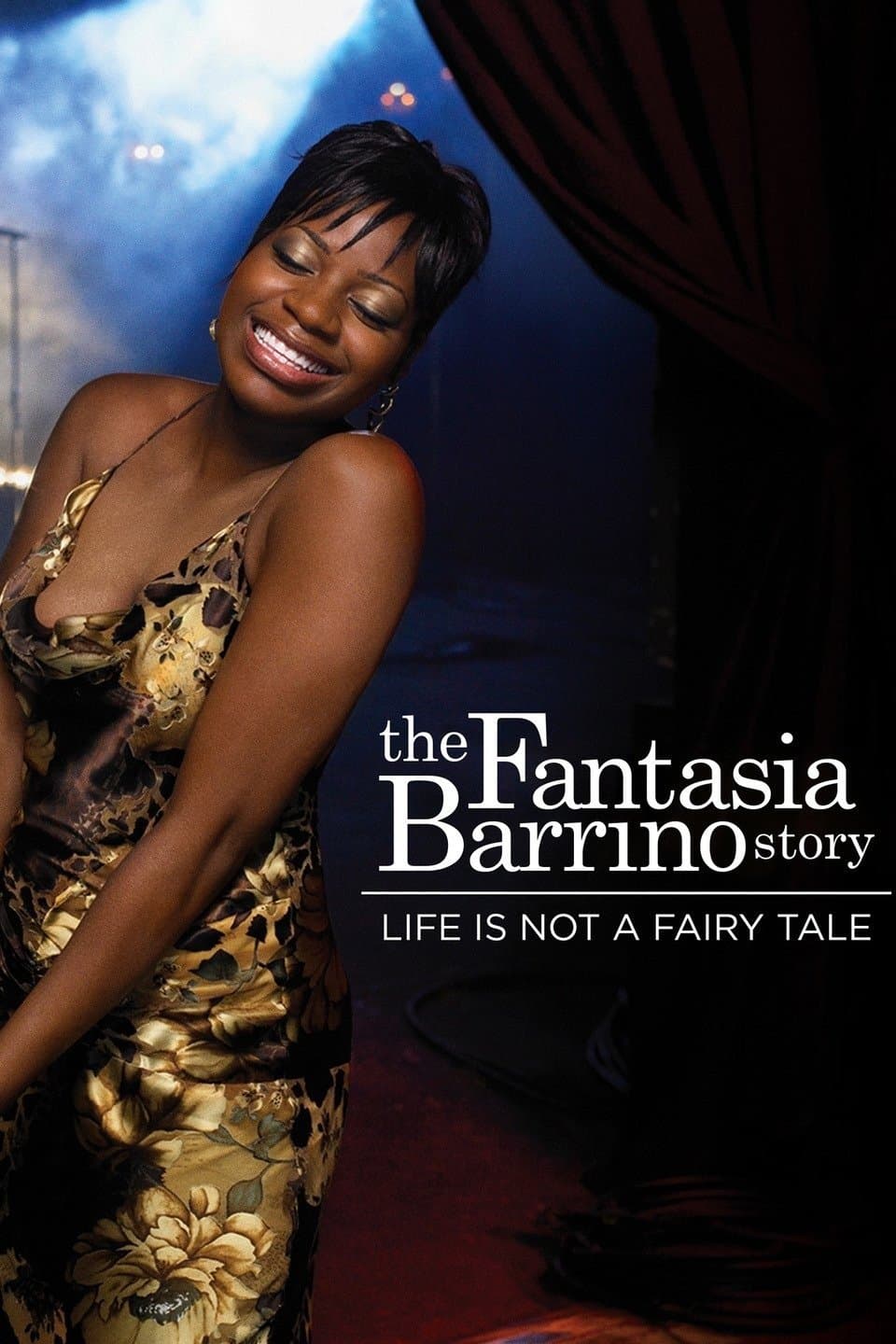 Poster Life Is Not a Fairytale: The Fantasia Barrino Story