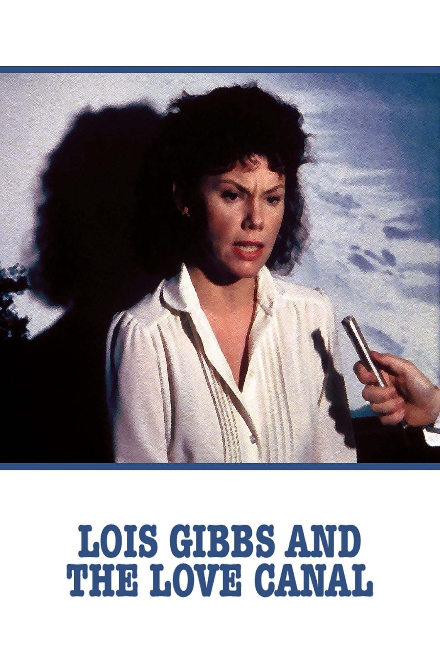 Poster Lois Gibbs and the Love Canal