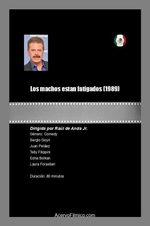 Poster Los machos estan fatigados