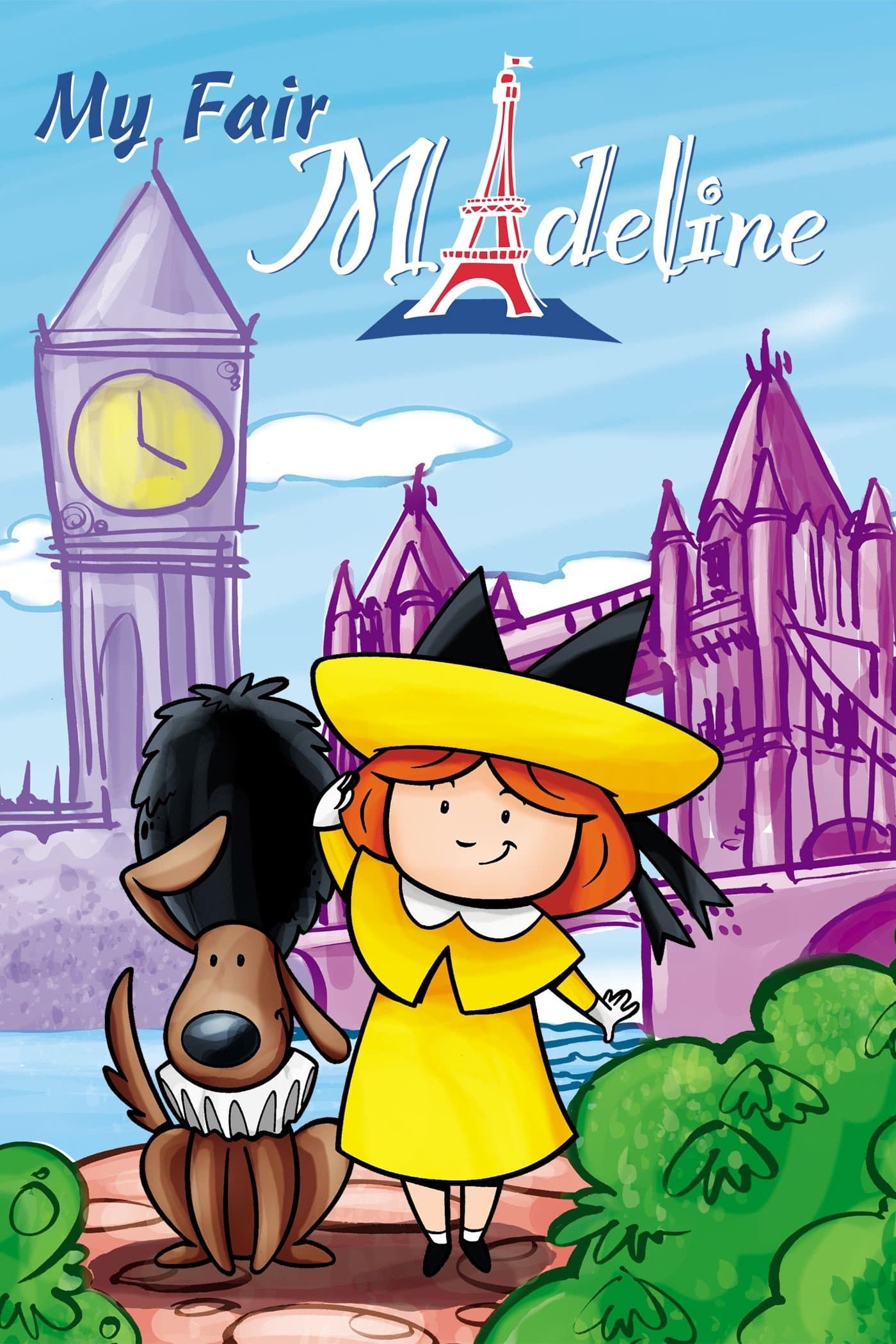 Poster Madeline: My Fair Madeline