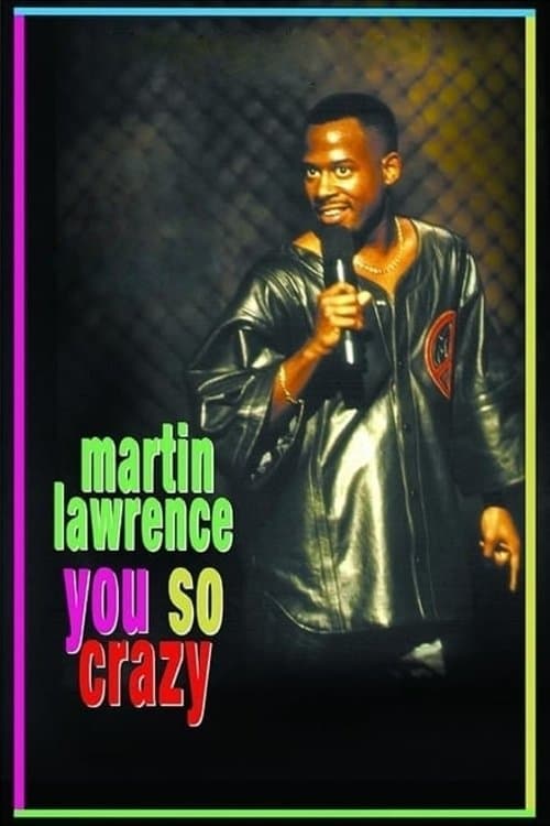 Poster Martin Lawrence: You So Crazy