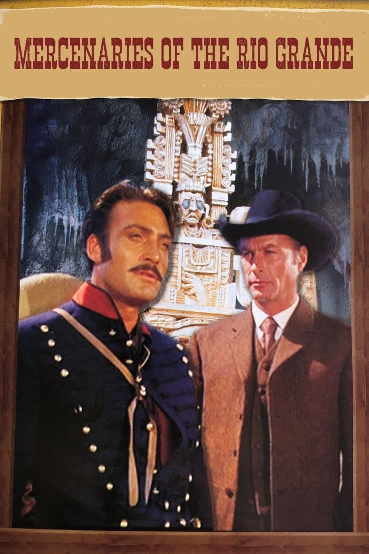 Poster Mercenaries of the Rio Grande