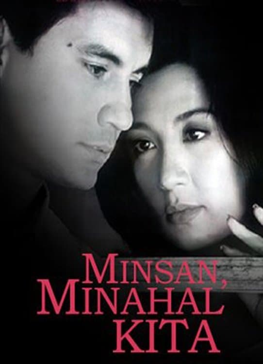 Poster Minsan, Minahal Kita