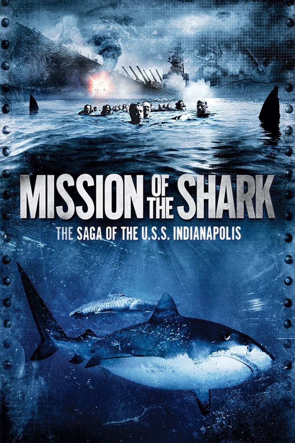 Poster Mission of the Shark: The Saga of the U.S.S. Indianapolis