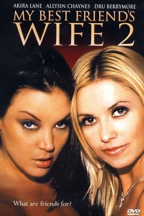 Poster My Best Friend's Wife 2
