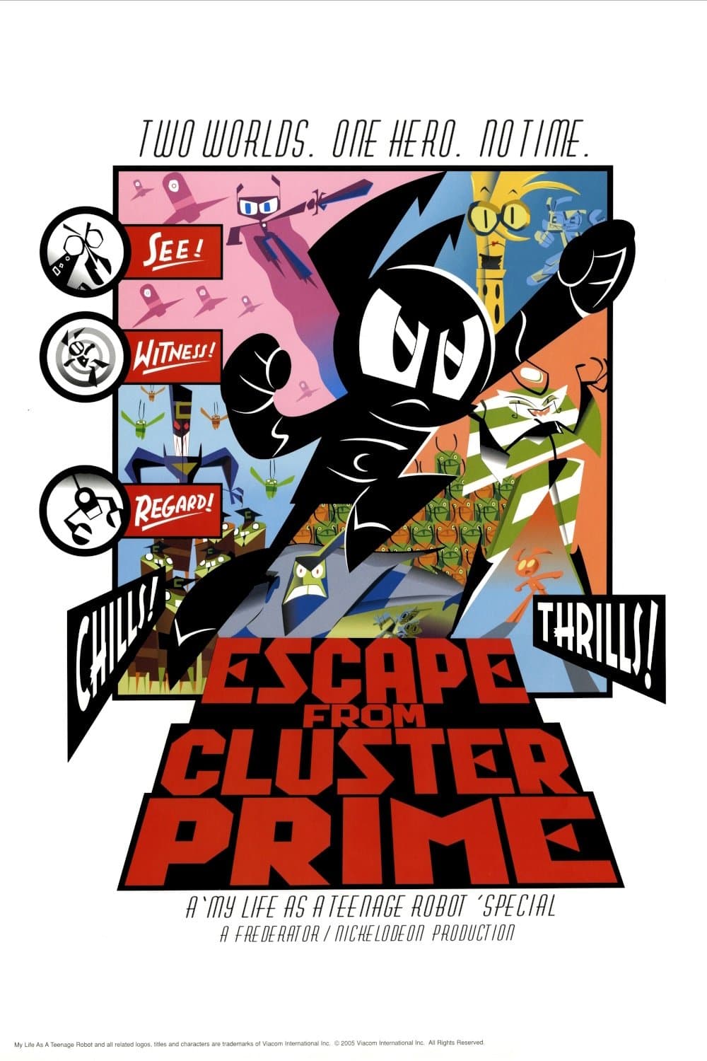 Poster My Life as a Teenage Robot: Escape from Cluster Prime