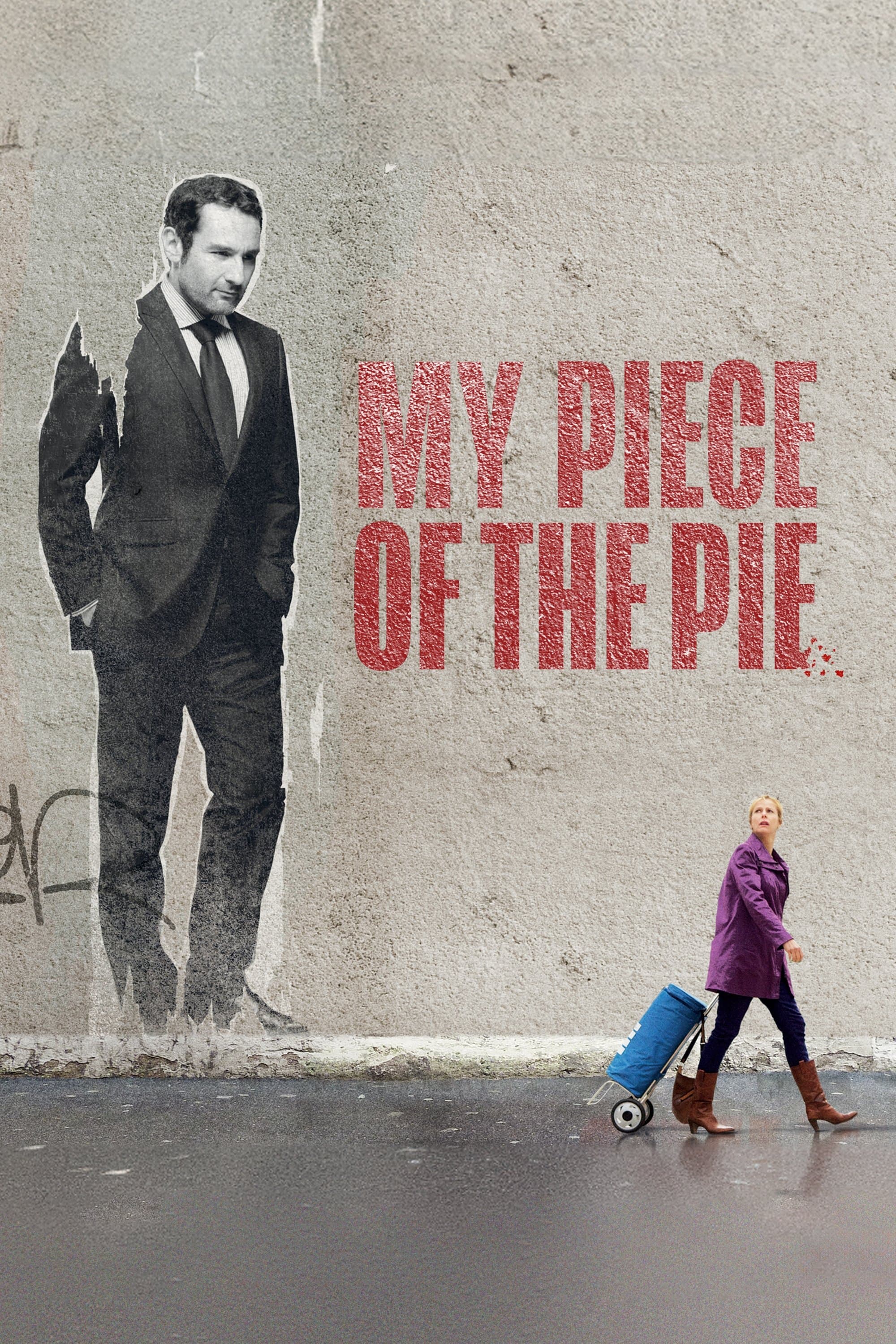 Poster My Piece of the Pie