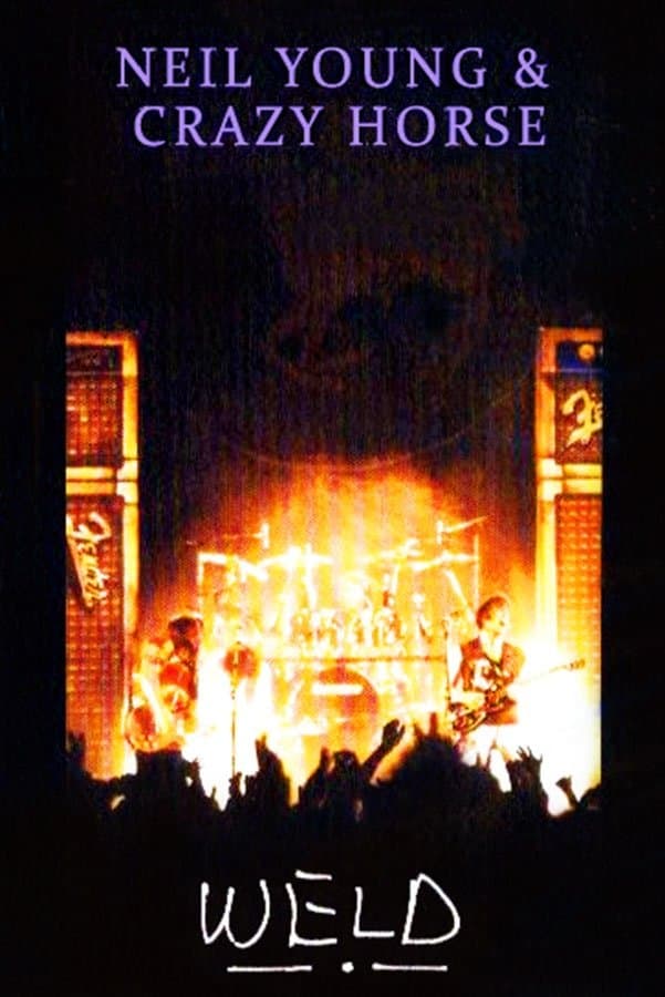 Poster Neil Young and Crazy Horse: Weld