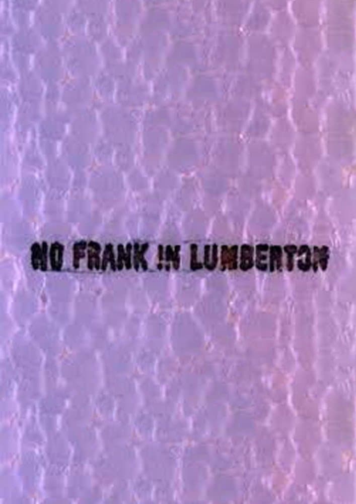 Poster No Frank in Lumberton