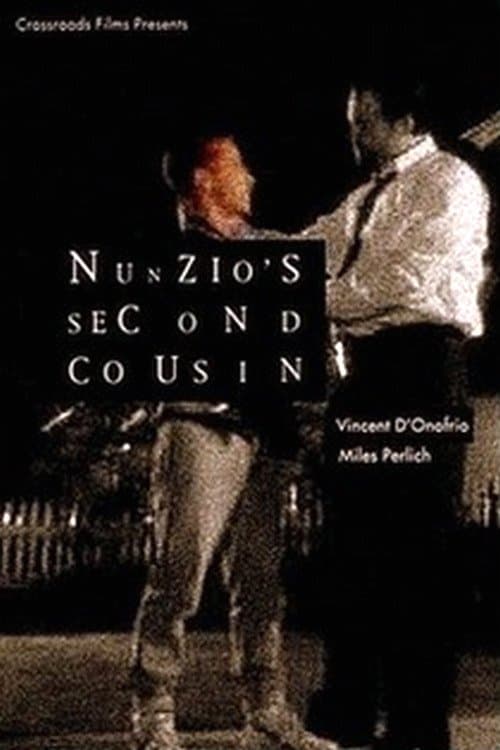 Poster Nunzio's Second Cousin