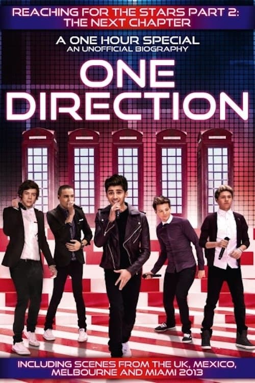 Poster for the movie One Direction: Reaching for the Stars Part 2 - The Next Chapter