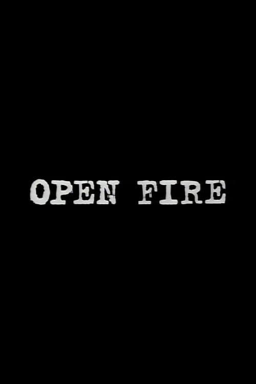 Poster Open Fire