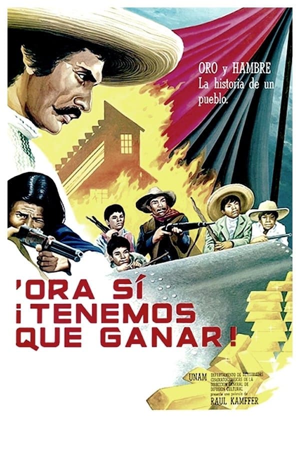 Poster 'Ora sí ¡tenemos que ganar!