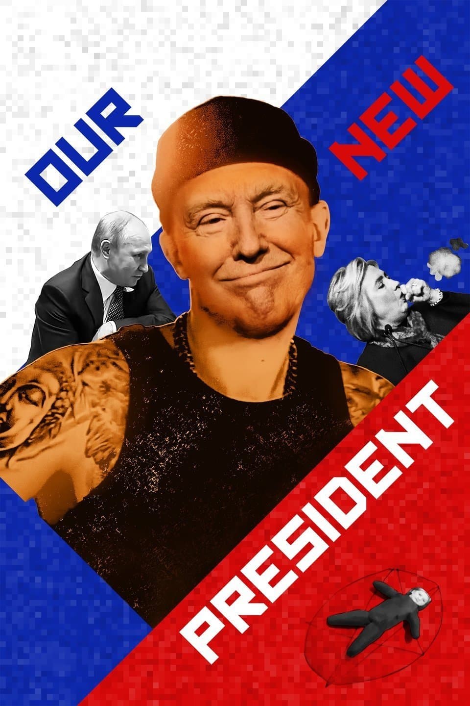 Poster Our New President