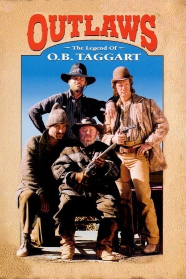 Poster Outlaws: The Legend of O.B. Taggart