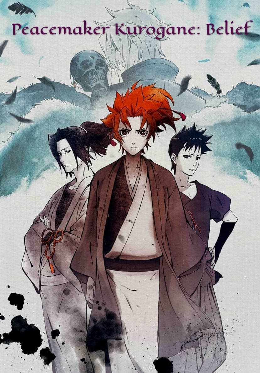 Poster Peacemaker Kurogane: Belief