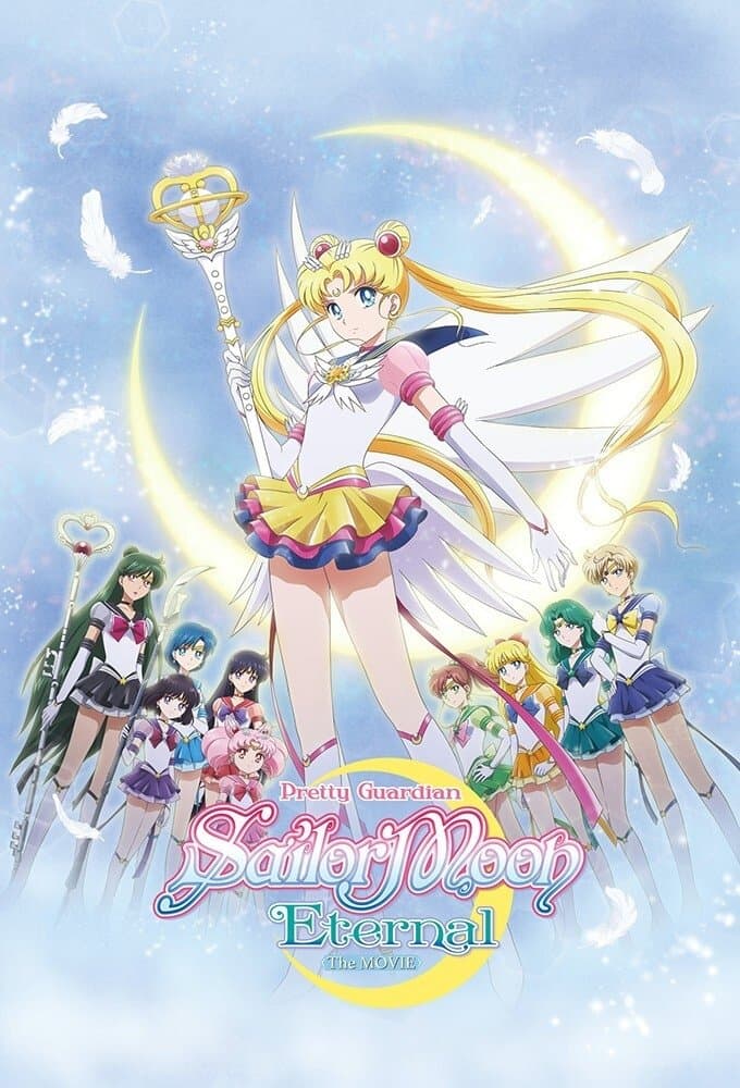 Poster Pretty Guardian Sailor Moon Eternal the Movie Part 2