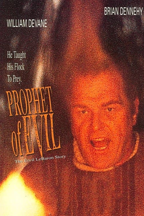 Poster Prophet of Evil: The Ervil LeBaron Story