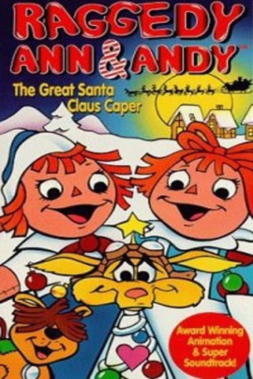 Poster Raggedy Ann & Andy: The Great Santa Claus Caper