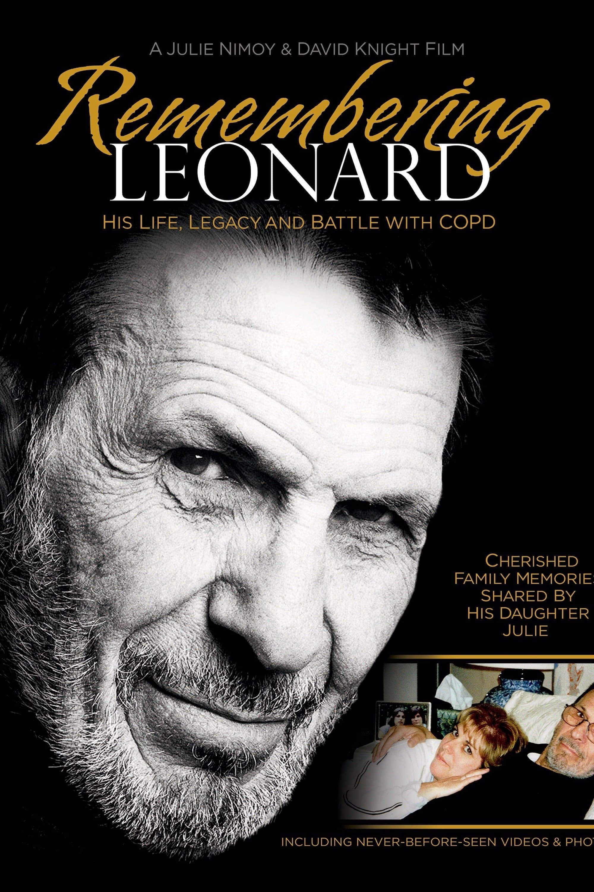 Poster Remembering Leonard: His Life, Legacy and Battle with COPD