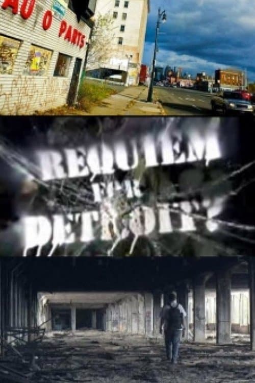 Poster Requiem for Detroit?