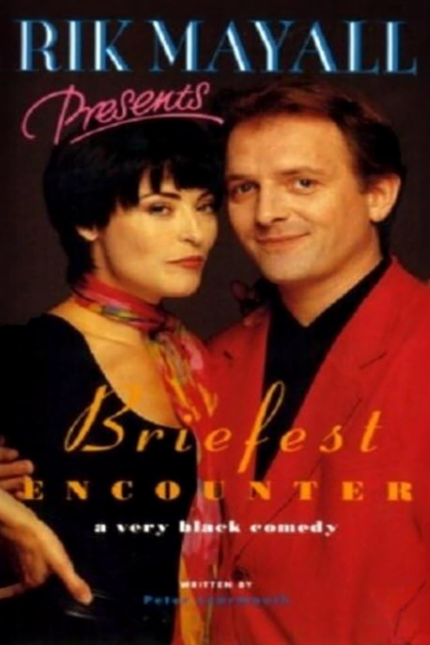 Poster Rik Mayall Presents: Briefest Encounter