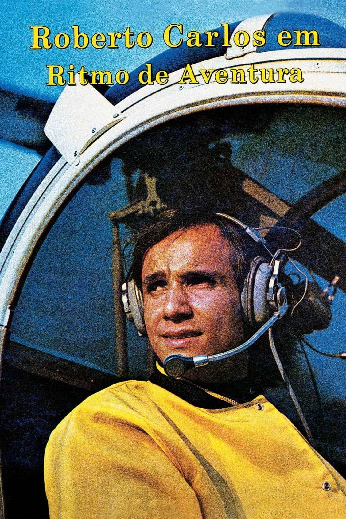 Poster Roberto Carlos, Looking for Adventure