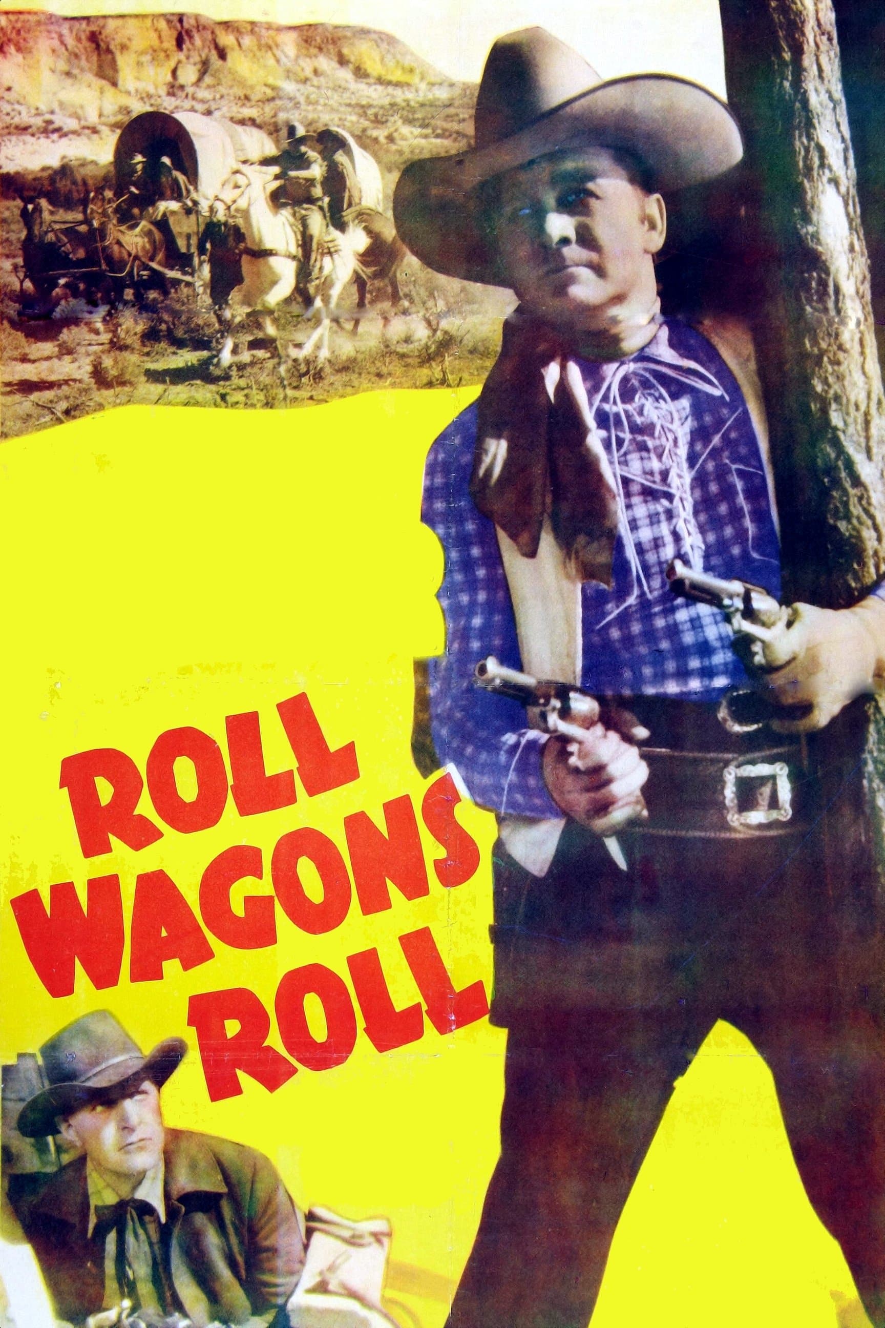 Poster Roll Wagons Roll