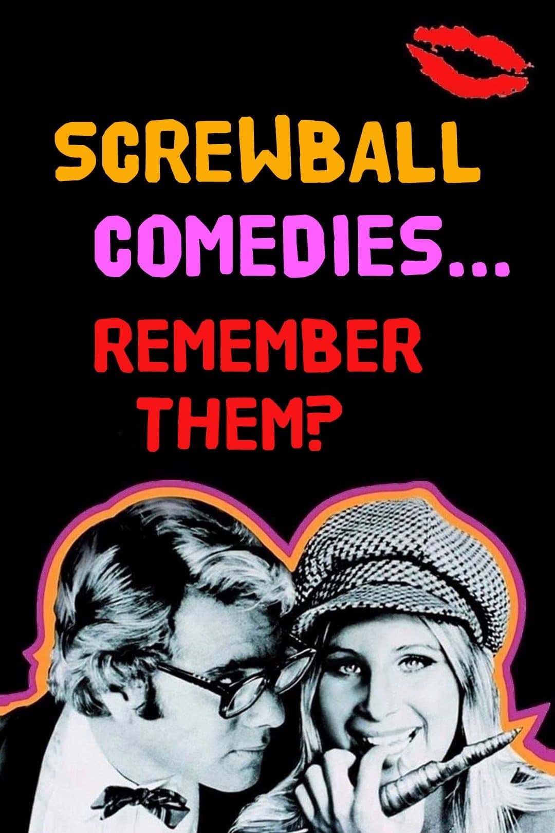 Poster Screwball Comedies... Remember Them?