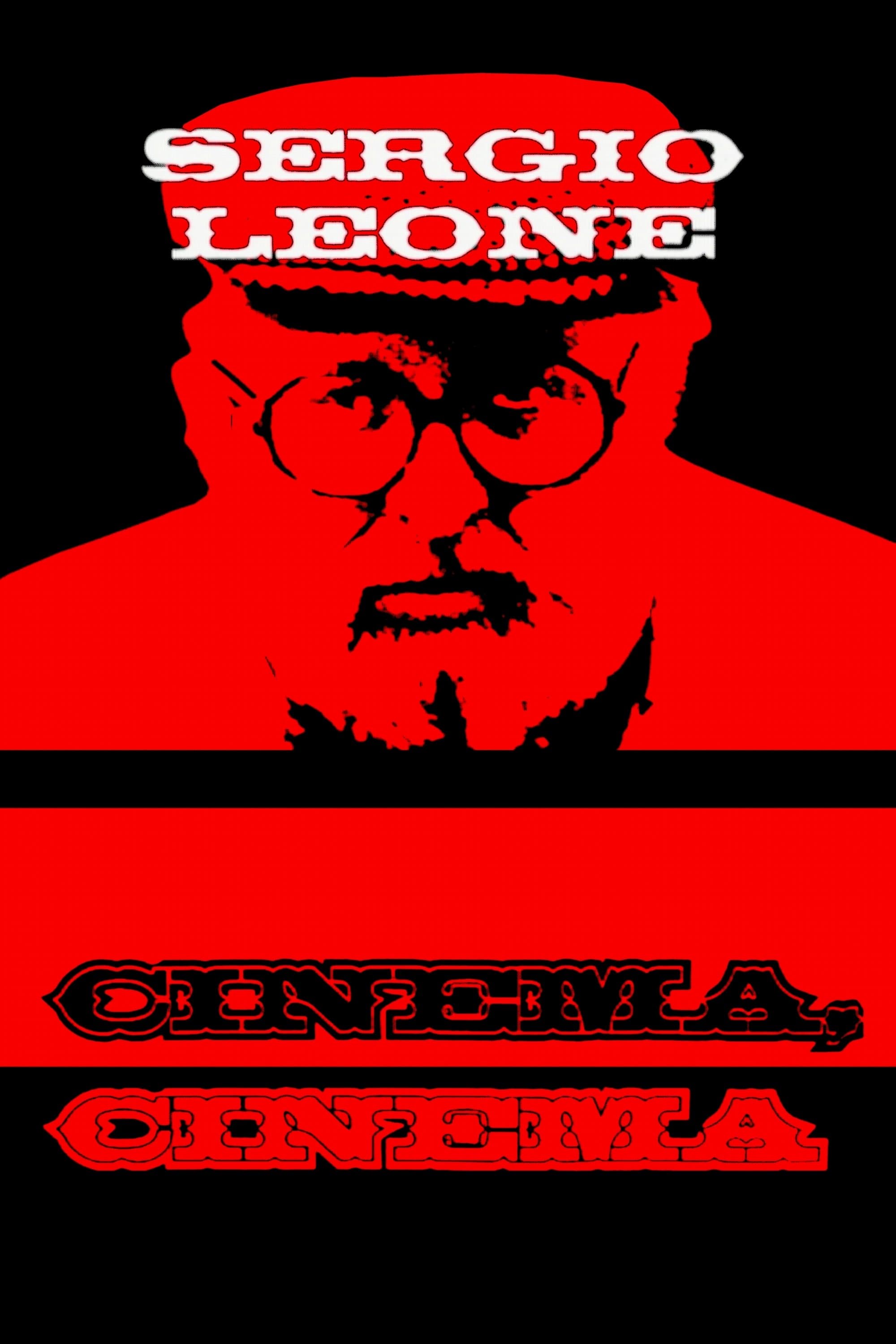 Poster Sergio Leone: cinema, cinema