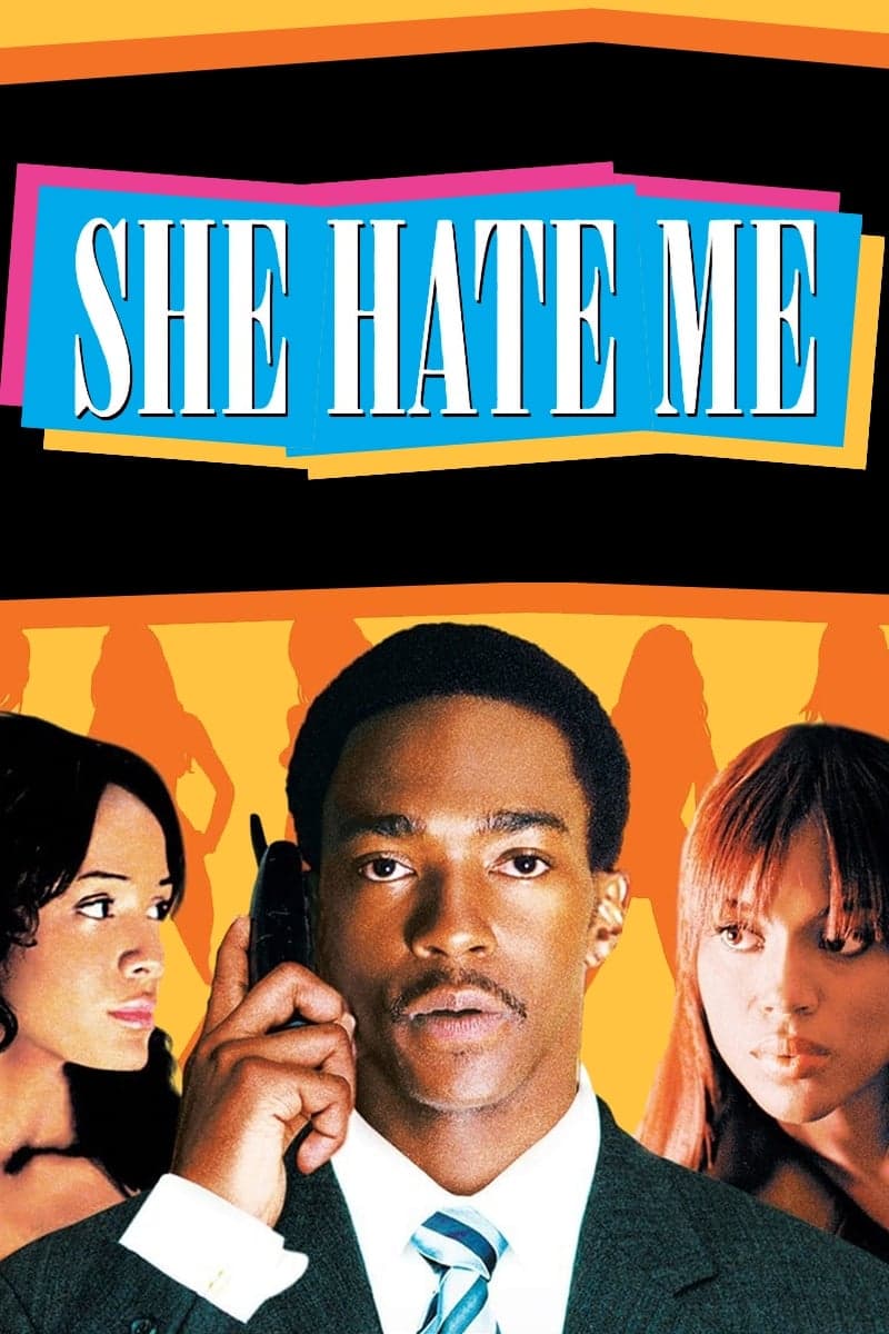 Poster She Hate Me